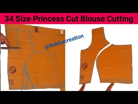 princess cut blouse cutting and stitching|34size princess cut  blouse | प्रिंसेस कट ब्लाउज कटिंग