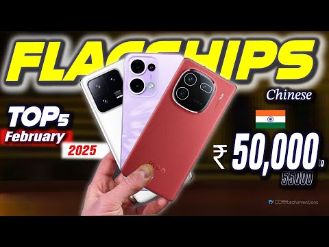 TOP 5 Best Flagship phones under ₹50,000 rupees to 55000 india 2025 | February 2025 | Chinese phone