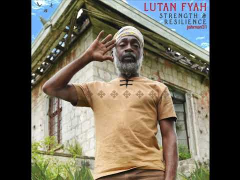 Lutan Fyah - Drain the Swamp【Album : Strength And Resilience】Feb 2025