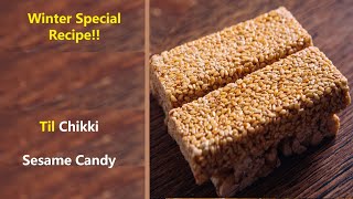 Til Chikki Recipe-Jaggery | Sesame Seed Recipe | Sesame Candy Recipe, and Gur Til Patti