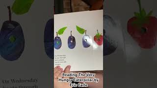 Storytime w/Kelsey- The Very Hungry Caterpillar by Eric Carle #readingaloud #kid #childrensbooks