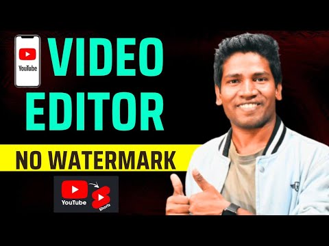 Video Editor For YouTube Without Watermark | Watermark Free Mobile Video Editor