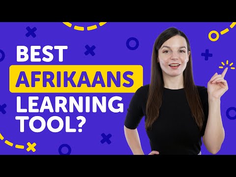 You'll Learn Afrikaans Fast with this Tool!