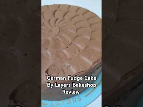 Tried German Fudge Cake By Layers Bakeshop Peshawar Review #layersbakeshop #food #ytshorts #shorts