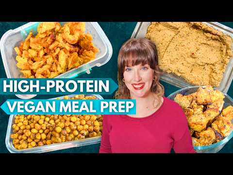 High Protein Vegan Meal Prep! 5 Vegan Recipes Protein Prep