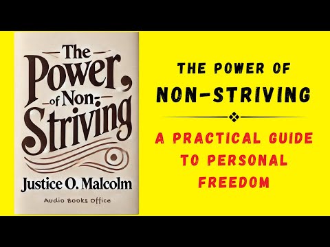 The Power of Non-Striving: A Practical Guide to Personal Freedom (Audiobook)