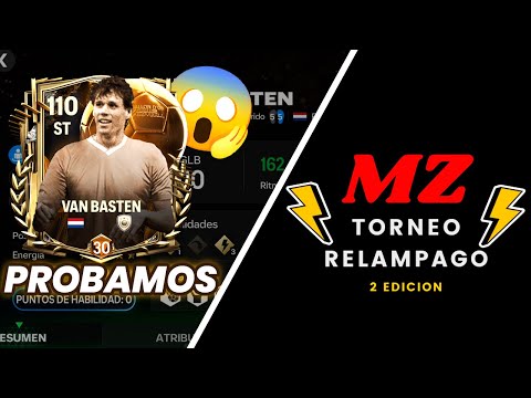 TORNEO RELAMPAGO MZ S2 🏆 SORTEO PARTICIPANTES ULTIMO DIA Y PROBAMOS A VAN BASTEN 105 🥵  FC MOBILE