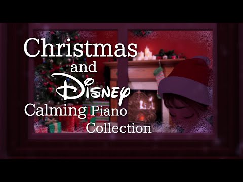 Disney and Christmas Deep Sleep Piano Collection,  Calm and Relaxing Music(No Mid-roll Ads)