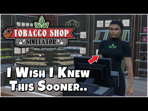 Everything I Wish I Knew Before I Started Tobacco Shop Simulator!!