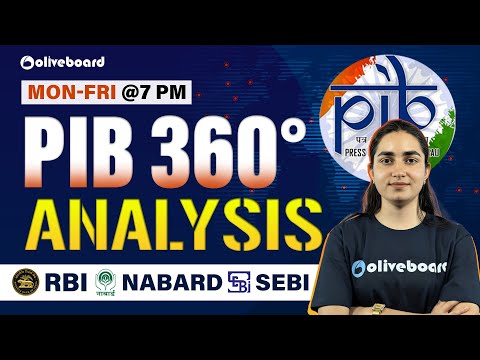 Daily PIB News Analysis | RBI Grade B 2025 | NABARD Grade A | SEBI Grade A