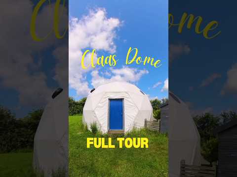 Glamping Geodesic Dome Tour! Claas Dome at Tractors & Cream