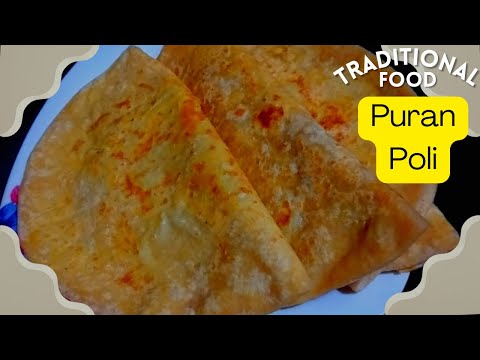 पुरणपोळी | How to make Puran Poli | Maharashtra ch traditional food