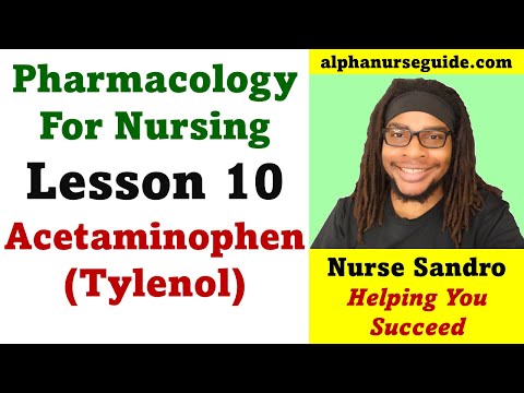 Pharmacology For Nursing Students - Lesson 10: Acetaminophen | Medications for NCLEX RN, ATI & Hesi