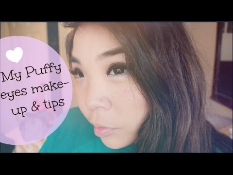 My Puffy Eyes Make-up & Tips