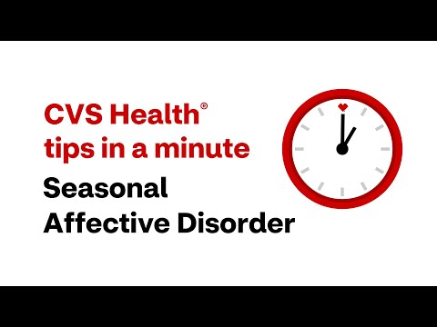 CVS Health Tips in a Minute: Seasonal Affective Disorder