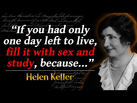 Helen Keller - Incredible Quotes That Will Inspire You