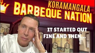 Koramangala Barbeque Nation in Bangalore 🇮🇳 will I go again?