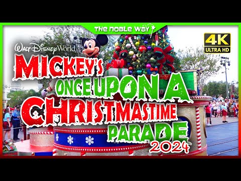 Mickey's Once Upon A Christmastime Parade 2024 FULL SHOW In 4K At Disney's Magic Kingdom