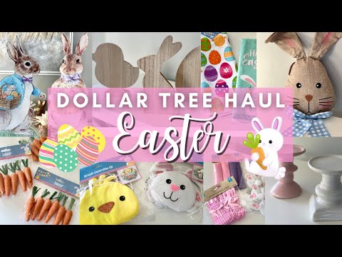 DOLLAR TREE EASTER 2024 HAUL 🐣 INCREDIBLE $1.25 NEW FINDS | NEW EASTER AND SPRING DECOR