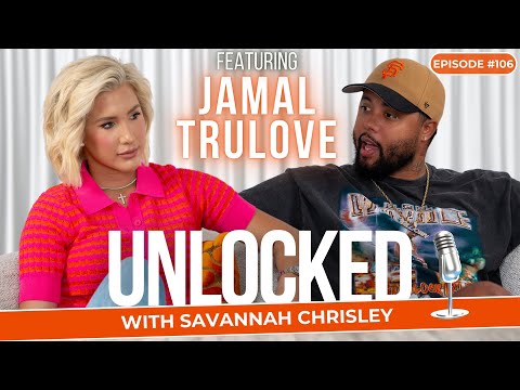 Wrongfully Convicted (feat. Jamal Trulove) | Unlocked with Savannah Chrisley Ep. 106