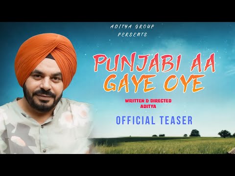 Punjabi Aa Gaye Oye (Official Teaser | Prince Kanwaljit Singh | Singga | Latest New Punjabi Movie