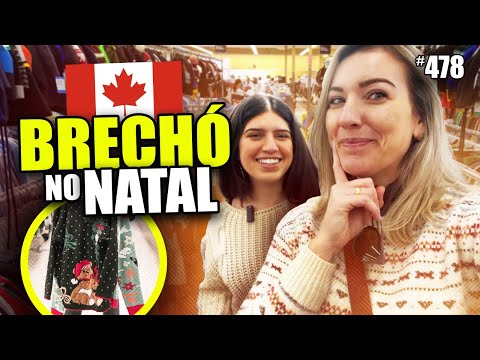 Brechó no Canadá Compensa? Dicas de Natal + Médico em Calgary . feat @irmaos-prezia ! #478