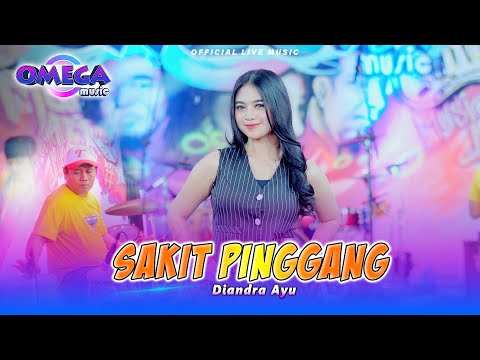 Sakit Pinggang - Diandra Ayu (Omega Music)