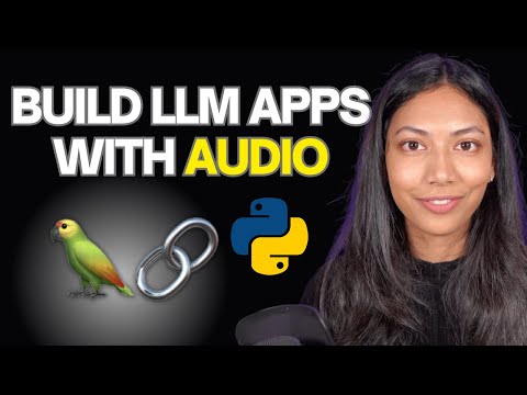 Build LangChain Audio Apps with Python in 5 Minutes