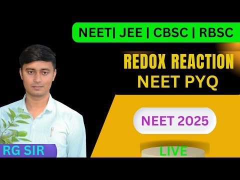 Redox Reaction pyq neet  | Neet PYQ | NEET 2025  | RG SIR