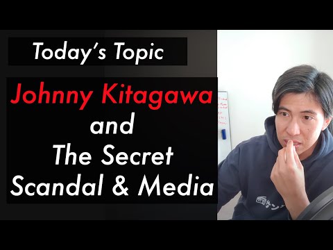 The Secret Scandal of J-pop, Johnny Kitagawa: How a Japanese man sees it