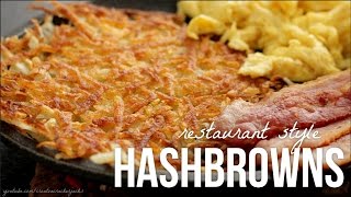 How to Make Hash Browns - Diner Style Restaurant Hashbrown Recipe