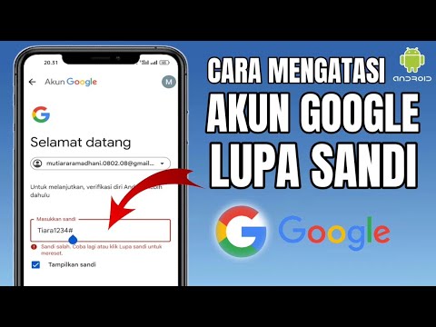 Terbaru 2024! Cara Mengatasi Akun Google Yang Lupa Kata Sandi