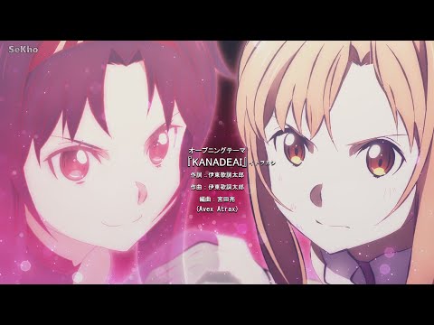 【MAD】Sword Art Online Alicization WoU 2 「Kanadeai」 Opening