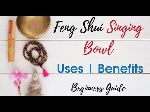 How To Use Feng Shui Tibetan Singing Bowl [Uses, Health Benefits] | Attract Wealth