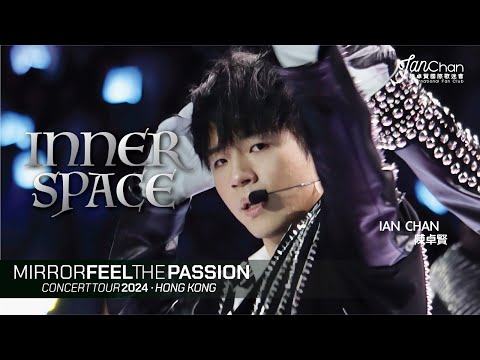 [Multi Angle - 4K] Ian 陳卓賢 - Innerspace @Mirror Feel The Passion Concert Tour - Hong Kong