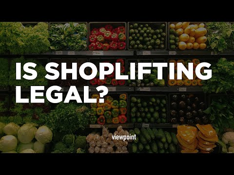 Is Shoplifting Legal?