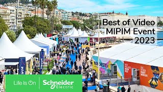 Best of MIPIM 2023 | Schneider Electric