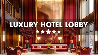 Hotel Lobby Music 2025 - Elegant Jazz Saxophone Instrumental Music - Relaxing Jazz Background Music