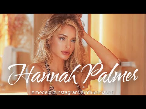 Hannah Palmer: modelo americana | Modelo Instagram - Biografia e Informações