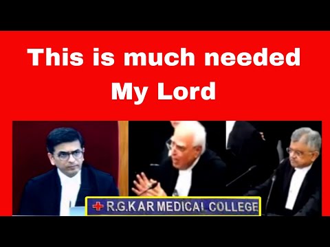 CJI to Sibal,  Kolkata Doctor's Case, Supreme Court