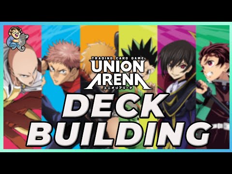 How To Build Better Decks In Union Arena