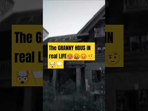 DON'T TRY TO GO THE GRANNY HOUSE IN REAL LIFE FROM A HORER GAMS 🤯🤨😡🥵🤬 #scary #creepy #ghost#viral