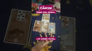 Câncer❤️Deixou vc antes e agora quer voltar? #canaldetarot #signos #tarot #previsão #amor