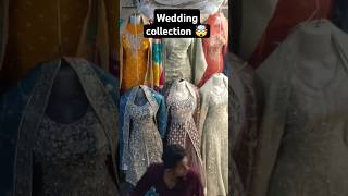 Wedding collection 🤯#weddingdress #wedding #weddingcollection #shopping #short #viral