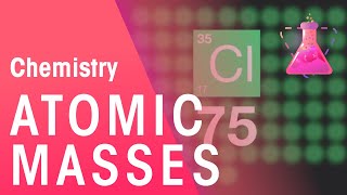 Why Aren't All Atomic Masses Whole Numbers? | Properties of Matter | Chemistry | FuseSchool