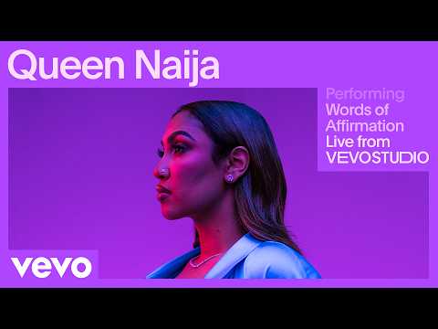 Queen Naija - Words of Affirmation (Live Performance) | Vevo