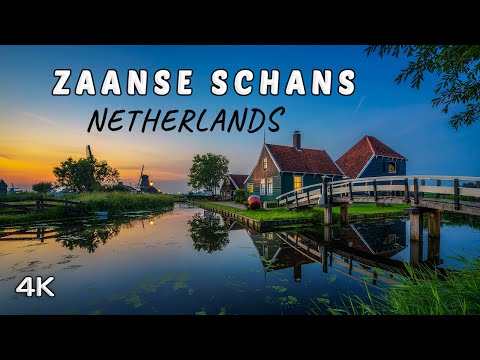 Zaanse Schans, Netherlands - 4K Scenic Adventure