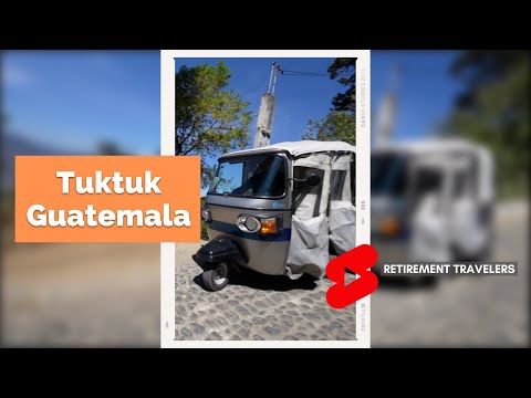 Retirement Travelers: MAKING NEW FRIENDS IN GUATEMALA |  Tuk-Tuk Adventure  #shorts