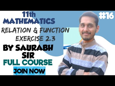 Relation & Function Exercise 2.3 solution #class11 #bysaurabhsir #vtknowledgeworld #ncertsolutions