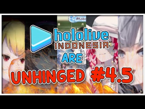 Unhinged Hololive ID: Madness & Mayhem #4.5【HololiveID】